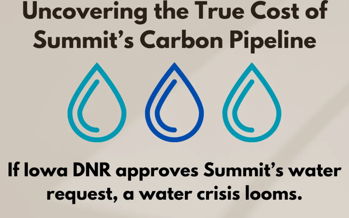 Water Woes Uncovering the True Cost of Summit's Carbon Capture Project